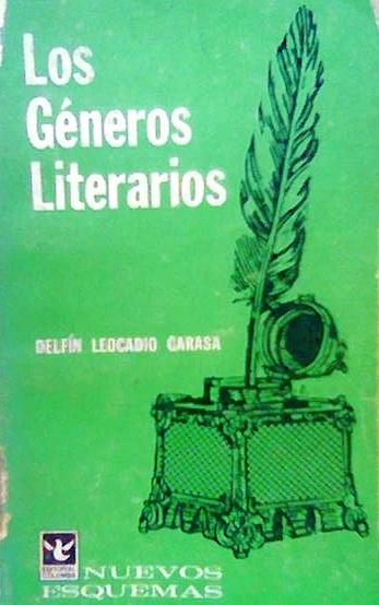 LOS GENEROS LITERARIOS de Delfín Leocadio Garasa