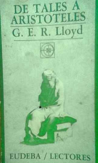 DE TALES A ARISTOTELES de G.E.R.Lloyd