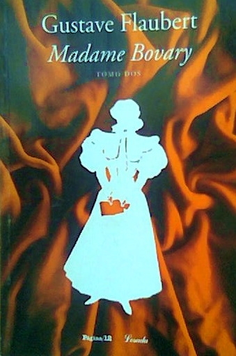 MADAME BOVARY (Tomo l y ll) de Gustave Flaubert