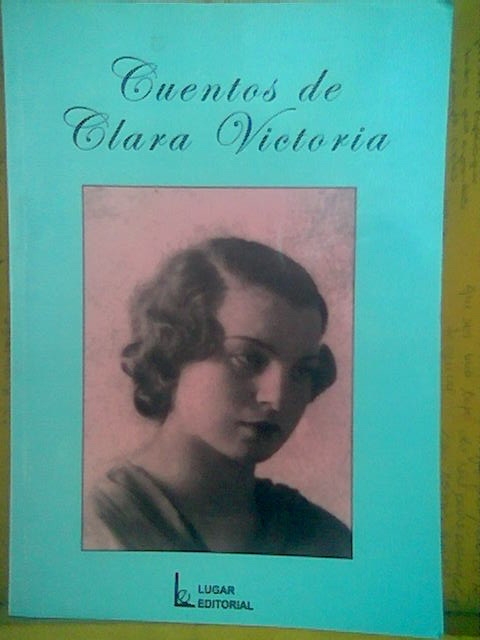 CUENTOS DE CLARA VICTORIA de Clara Palant