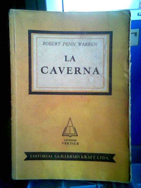 LA CAVERNA de Robert Penn Warren