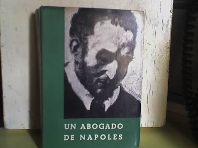 UN ABOGADO DE NAPOLES de Erwin Dudel