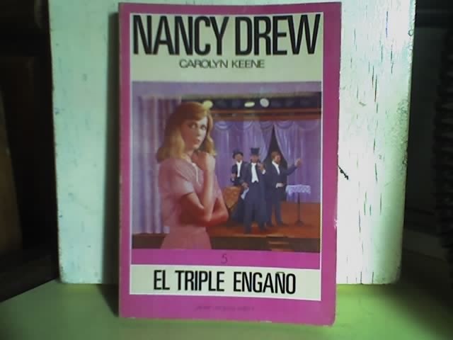 EL TRIPLE ENGAÑO de Nancy Drew